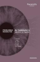Problemas Resueltos De Combinatoria. Laboratorio Con Sagemath
