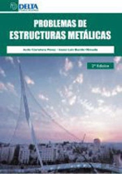 Problemas Resueltos De Estructuras Metálicas