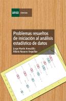 Problemas Resueltos De Iniciación Al Análisis Estadístico De Datos