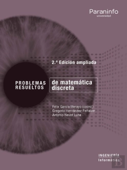 Bertrand.pt - Problemas Resueltos De Matemática Discreta. 2ª Edición Ampliada