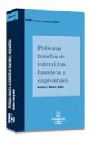Problemas Resueltos De Matemáticas Financieras Y Empresariales
