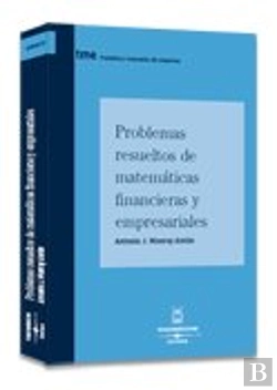 Bertrand.pt - Problemas Resueltos De Matemáticas Financieras Y Empresariales