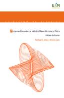 Problemas Resueltos De Métodos Matématicos De La Fisica. Métodos De Fourier