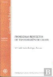 Problemas Resueltos De Transmisión Del Calor