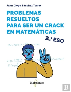 Bertrand.pt - Problemas Resueltos Para Ser Un Crack En Matematicas. 2º Eso