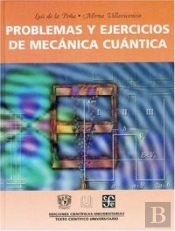 Problemas Y Ejercicios De Mecanica Cuantica