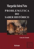 Problemática do Saber Histórico