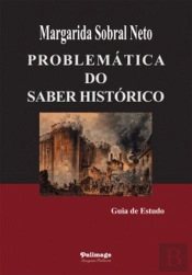 Problemática do Saber Histórico