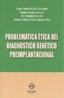 Problematica Etica Del Diagnostico Genetico Preimplantacional