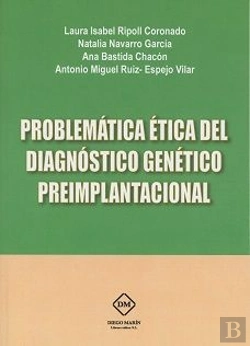 Bertrand.pt - Problematica Etica Del Diagnostico Genetico Preimplantacional