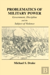 Problematics Of Military Power