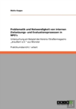 Bertrand.pt - Problematik Und Notwendigkeit Von Internen Zielsetzungs- Und Evaluationsprozessen In Npo'S