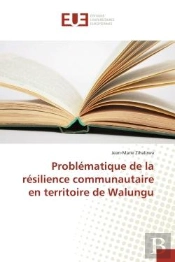 Problematique De La Resilience Communautaire En Territoire De Walungu