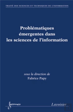 Bertrand.pt - Problématiques Émergentes Dans Les Sciences De L'Information