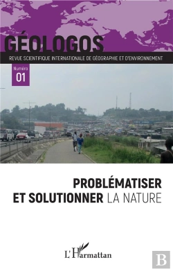 Bertrand.pt - Problématiser Et Solutionner La Nature T.1