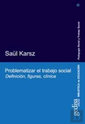 Problematizar El Trabajo Social