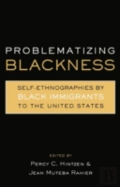 Problematizing Blackness
