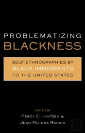 Problematizing Blackness