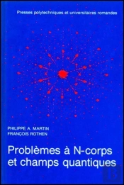 Problème À N-Corps Et Champs Quantiques : Cours Élémentaire