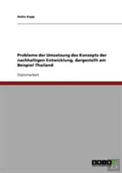 Bertrand.pt - Probleme Der Umsetzung Des Konzepts Der Nachhaltigen Entwicklung, Dargestellt Am Beispiel Thailand