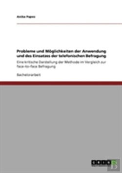 Bertrand.pt - Probleme Und Moglichkeiten Der Anwendung Und Des Einsatzes Der Telefonischen Befragung