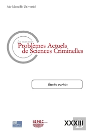Problemes Actuels De Sciences Criminelles Volume Xxxiii (Les Nouveaux) - Vol33
