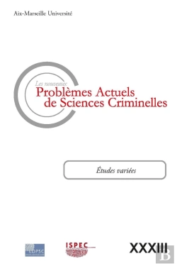 Bertrand.pt - Problemes Actuels De Sciences Criminelles Volume Xxxiii (Les Nouveaux) - Vol33