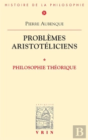 Problèmes Aristotéliciens ; Philosophie Théorique