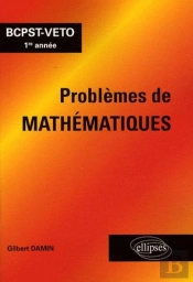 Problèmes De Mathématiques - Bcpst-Veto 1re Année