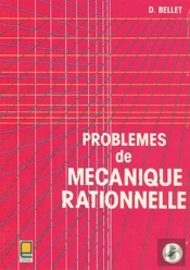 Problemes De Mecanique Rationnelle