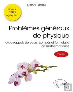 Bertrand.pt - Problèmes Généraux De Physique