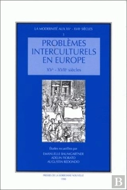 Bertrand.pt - Problèmes Interculturels En Europe, 15e-17e Siècles. Moeurs, Manières