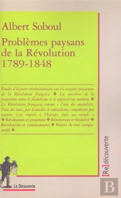 Problemes Paysans De La Revolution 1789-1848
