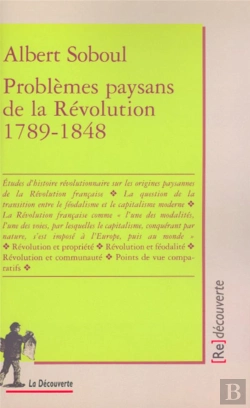 Bertrand.pt - Problemes Paysans De La Revolution 1789-1848
