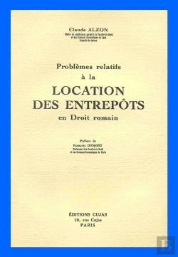 Bertrand.pt - Problemes Relatifs À La Location Des Entrepôts En Droit Romain