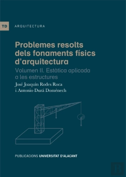 Bertrand.pt - Problemes Resolts Dels Fonaments Físics D'Arquitectura