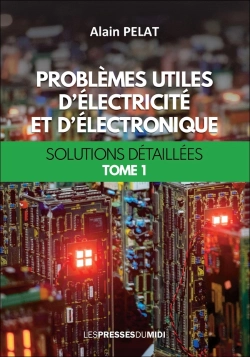 Bertrand.pt - Problemes Utiles D'Electricite Et D'Electronique