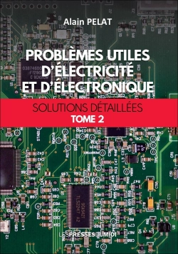 Bertrand.pt - Problemes Utiles D'Electricite Et D'Electronique T2