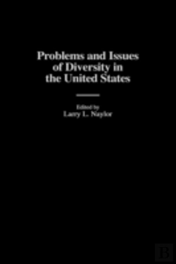 Bertrand.pt - Problems And Issues Of Diversity In The United States