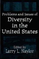 Problems And Issues Of Diversity In The United States