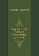 Problems And Methods Of Vocational Guidance
