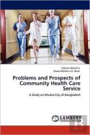 Problems And Prospects Of Community Health Care Service