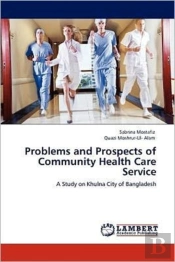 Problems And Prospects Of Community Health Care Service
