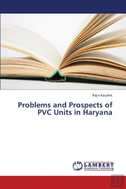 Bertrand.pt - Problems And Prospects Of Pvc Units In Haryana