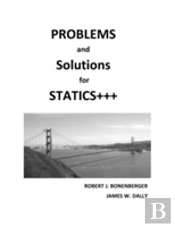 Problems And Solutions For Statics+++