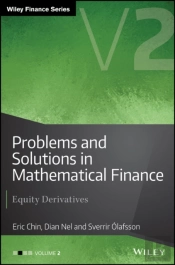 Problems And Solutions In Mathematical Finance, Volume 2