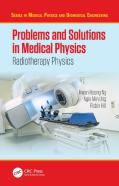 Problems And Solutions In Medical Physics