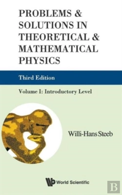 Bertrand.pt - Problems And Solutions In Theoretical And Mathematical Physics - Volume I: Introductory Level (Third Edition)