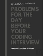 Problems For The Day Before Your Coding Interview
