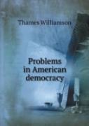 Problems In American Democracy